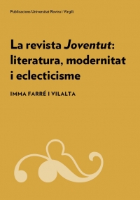 La revista Joventut: literatura, modernitat i eclecticisme