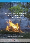 Presentació del llibre &quot;El régimen jurídico de los incendios forestales&quot;