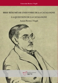 Bref résumé de l&#039;histoire de la Catalogne / La question de la Catalogne