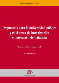 Propuestas para la universidad pública y el sistema de investigación e innovación de Cataluña
