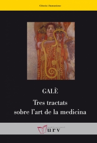 Presentació del llibre &quot;Tres tractats sobre l’art de la medicina&quot;