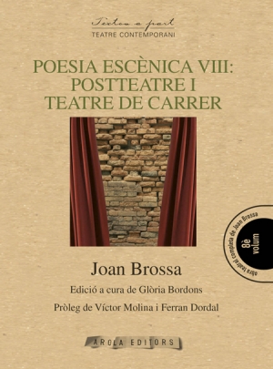 Poesia escènica VIII: Postteatre i Teatre de carrer