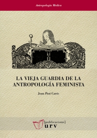 La vieja guardia de la antropología feminista