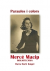 Paraules i colors: Mercè Macip, bibliotecària