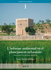 L&#039;informe ambiental en el plantejament urbanístic