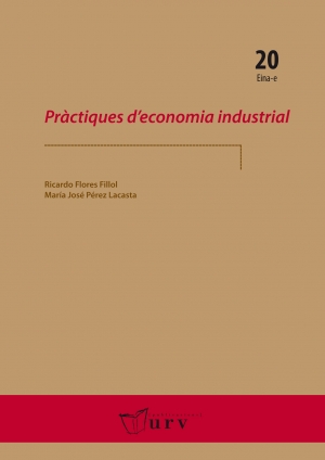 Pràctiques d&#039;economia industrial