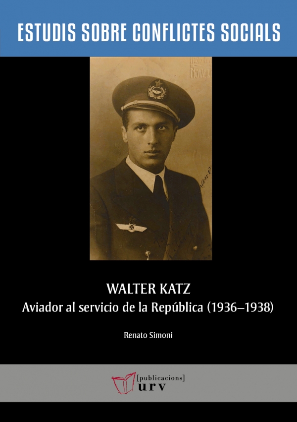 Walter Katz, aviador al servicio de la República (1936-1938)
