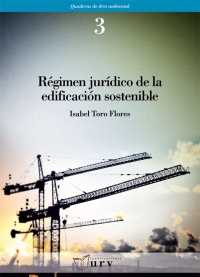 Régimen jurídico de la edificación sostenible