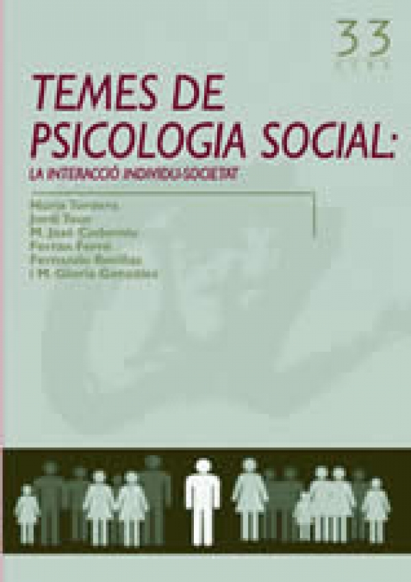Temes de psicologia social. La interacció individu-societat