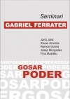 Presentació del llibre &quot;Seminari Gabriel Ferrater: Gosar Poder&quot;
