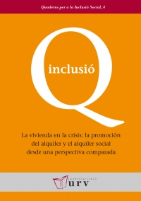 La vivienda en la crisis: la promoción del alquiler y el alquiler social desde una perspectiva comparada