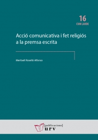 Acció comunicativa i fet religiós a la premsa escrita