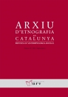 Els grans esdeveniments, les migracions i l&#039;autonomia dels joves a &quot;Arxiu d&#039;Etnografia de Catalunya&quot;