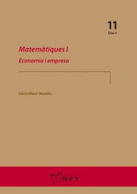 Matemàtiques I. Economia i empresa