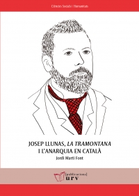 Josep Llunas, La Tramontana i l’anarquia en català