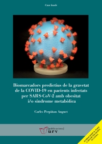 Biomarcadors predictius de la gravetat de la COVID-19