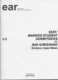 Sert: Married student dormitories vs. San Gimignano