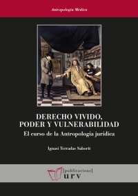 Derecho vivido, poder y vulnerabilidad