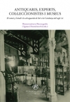 Antiquaris, experts, col·leccionistes i museus