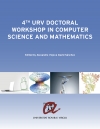 4th URV Doctoral Workshop in Computer Science and Mathematics