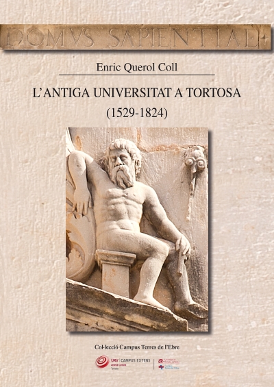 L’antiga Universitat a Tortosa (1529-1824)