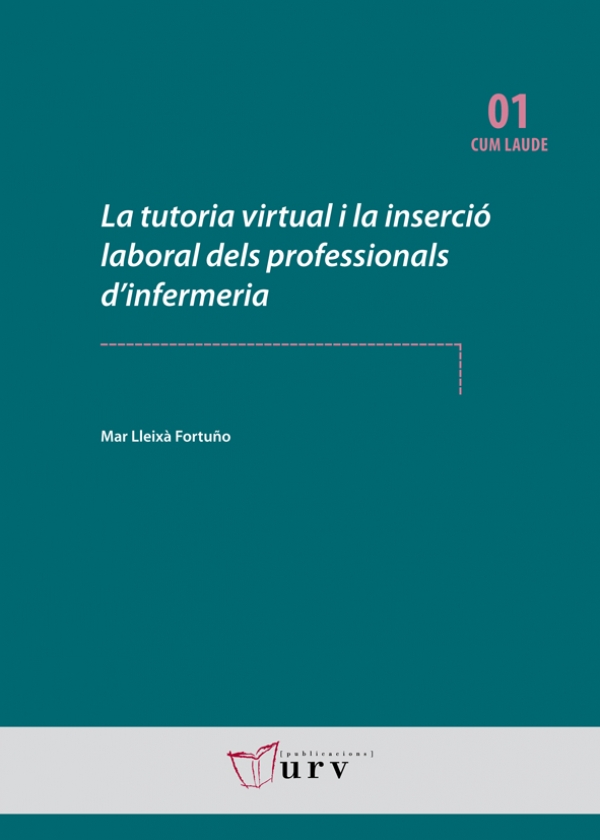 La tutoria virtual i la inserció laboral dels professionals d&#039;infermeria