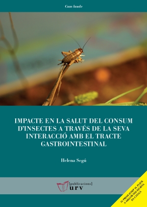 Impacte en la salut del consum d’insectes a través de la seva interacció amb el tracte gastrointestinal