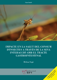 Impacte en la salut del consum d’insectes a través de la seva interacció amb el tracte gastrointestinal