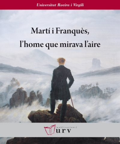 Martí i Franquès, l'home que mirava l'aire