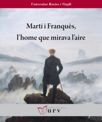 Martí i Franquès, l&#039;home que mirava l&#039;aire