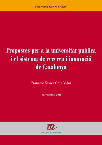 Propostes per a la universitat pública i el sistema de recerca i innovació de Catalunya