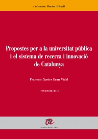 Propostes per a la universitat pública i el sistema de recerca i innovació de Catalunya