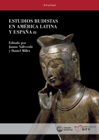 Estudios budistas en América Latina y España (volumen I)