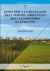 Eines per a la regulació dels serveis ambientals dels ecosistemes a Catalunya