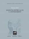 Disputa entre la fe i l&#039;enteniment