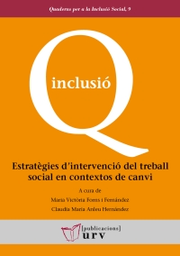 Estratègies d’intervenció del treball social en contextos de canvi