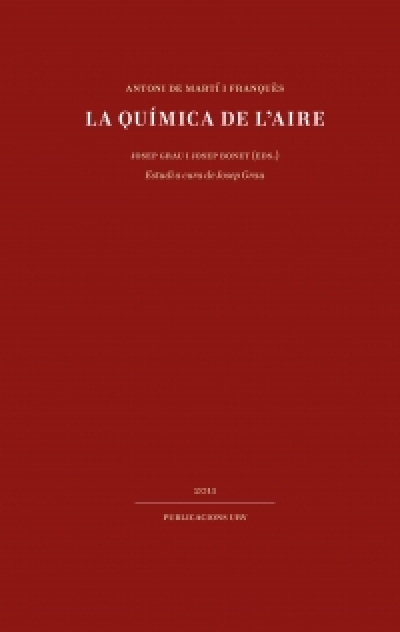 Presentació del llibre &quot;La química de l&#039;aire&quot;, d&#039;A. Martí i Franquès