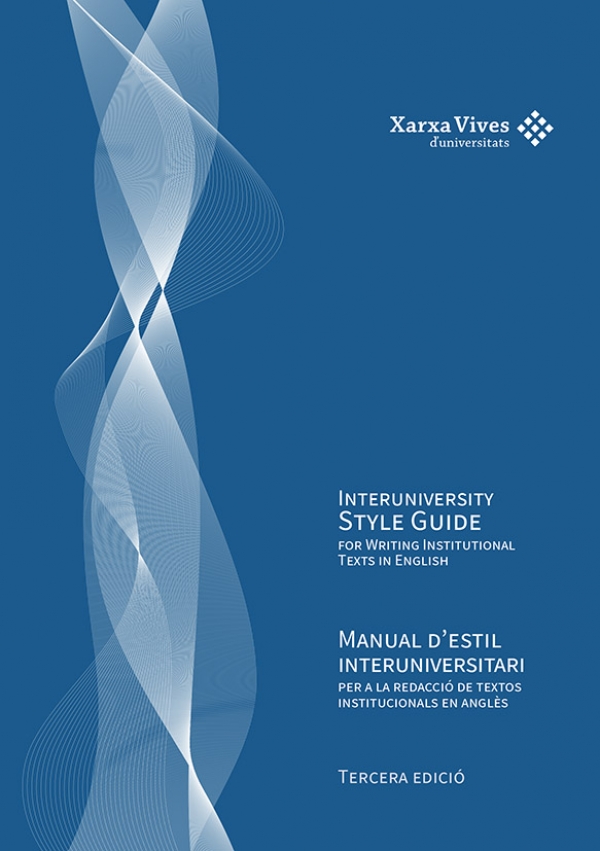 Interuniversity Style Guide for Writing Institutional Texts in English