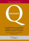 La socialización de la pobreza: cambios en los perfiles de la población pobre en España
